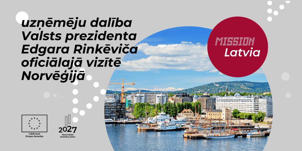 Uzņēmumu dalība Valsts prezidenta vizītē Norvēģijā Uzņēmumu dalība Valsts prezidenta vizītē Norvēģijā