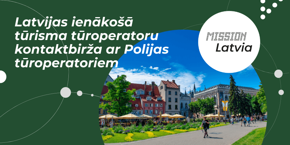 Kontaktbirža ar Polijas tūroperatoriem Kontaktbirža ar Polijas tūroperatoriem