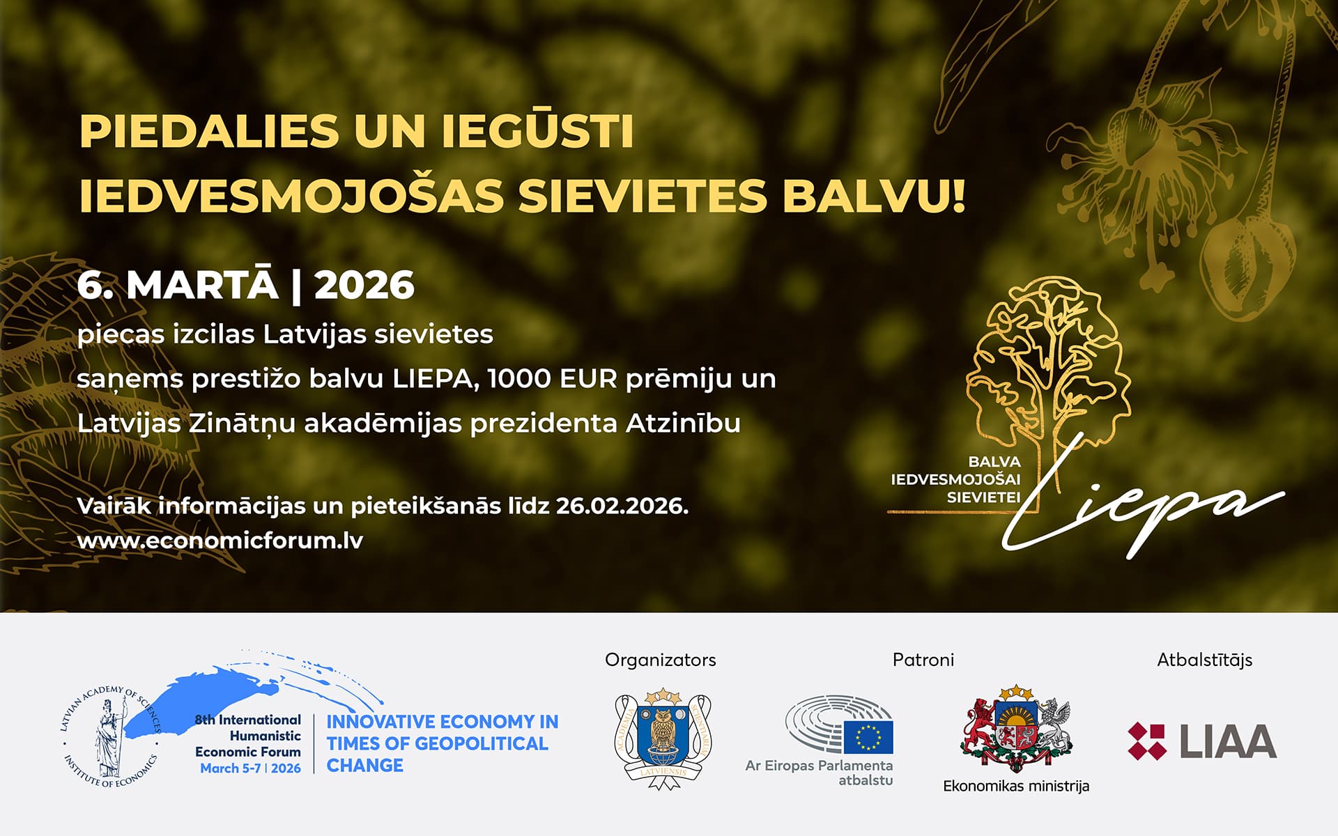 Latvijas sievietes – mūsu nācijas spēks un nākotne: izsludināts 2026. gada balvas “LIEPA” konkurss