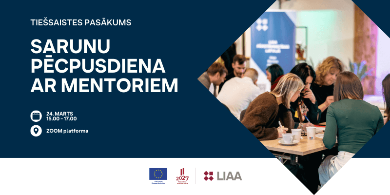 Sarunu pēcpusdiena ar MENTORIEM