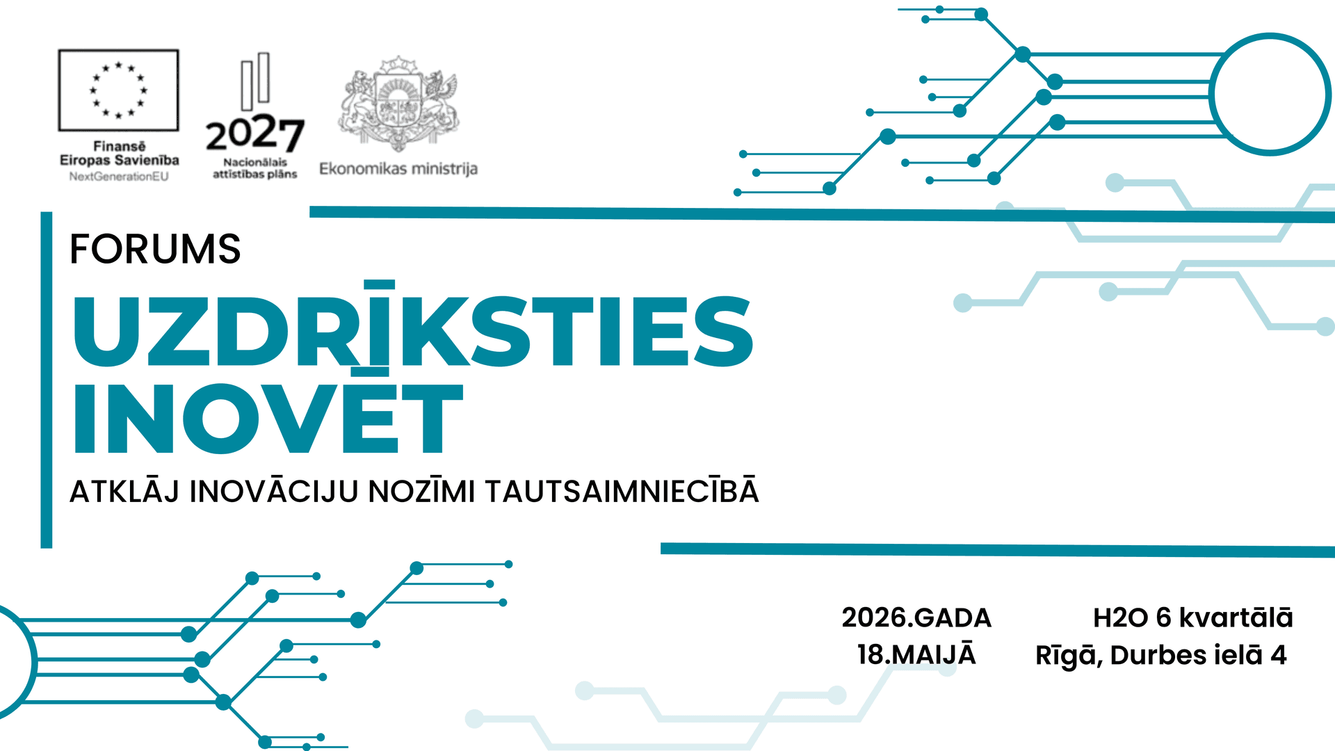 Aicinām piedalīties forumā “Uzdrīksties inovēt” - atklāj inovāciju nozīmi tautsaimniecībā